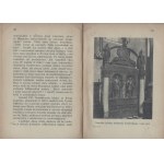 CHAREWICZOWA Łucja - Przewodnik po najważniejszych zabytkach Małopolski Wschodniej związanych z dziejami króla Jana III Sobieskiego. Lwów [1933]