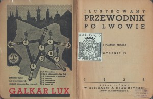 Ilustrovaný sprievodca po Ľvove s plánom mesta.Vydanie IV. Ľvov 1938.