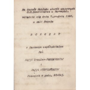 Koncert na dochód Zakładu Sierot Wojennych S. S. Dominikanek w Tarnopolu odbędzie się dnia 7. grudnia 1922 w sali Sokoła.