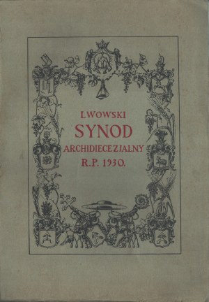 Lviv Archdiocesan Synod R. P. 1930. in the fonts of the printing house of the Society 