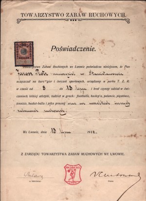 Towarzystwo Zabaw Ruchowych w Lwowie]. Certificato su carta intestata. Datato a Lwów, 13 luglio 1912.