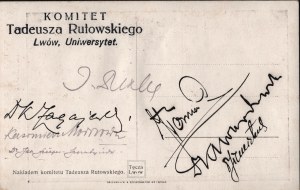 After recapturing Lviv from Russian hands] Tadeusz Rutowski Committee. Lviv University. [1915]. Autographs by, among others, Kazimierz Morawski