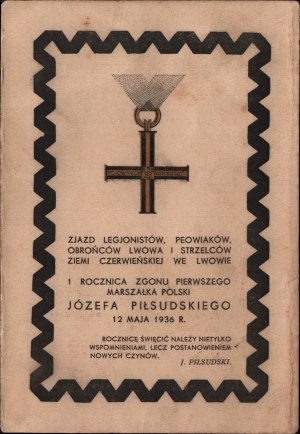 1st Anniversary of the Death of the First Marshal of Poland Jozef Pilsudski] Reunion of Legionaries, Peowiak, Defenders of Lviv and Riflemen of the Chernivtsi Land in Lviv. Lviv May 12, 1936.
