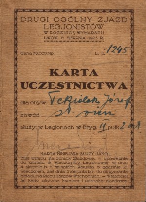 Deuxième congrès général des légionnaires à l'occasion de l'anniversaire de la Marche, 1923] Carte de participation de Józef Tekielak. Lwów 6 VIII 1923. [Deuxième brigade des légions polonaises].