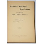 [oprawa K. Wójcik] BENEDYKTOWICZ Ludomir - Stanisław Witkiewicz jako krytyk: jego pojęcia, zasady i teorye w malarstwie. Kraków 1902.