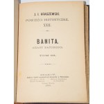 KRASZEWSKI J.I. - Banita (czasy Batorego), 1-3 komplet [w 1 wol.]. Wyd. 1. Kraków 1885.