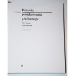 KOLESAR Zdeno; MROWCZYK Jacek - Historia projektowania graficznego.