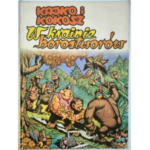Kajko i Kokosz - W krainie borostworów - Wydanie I - Warszawa 1987