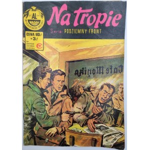 Podziemny Front - Na tropie - Wydanie II, Warszawa 1978