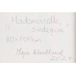 Maja Wendland, Mademoiselle, sitting, 2024