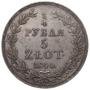 Poland under Russia, Nicholas I, 3/4 rouble=5 zloty 1840 MW
