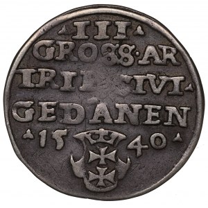Sigismund I the Old, 3 groschen 1540, Danzig