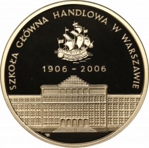 Third Republic, 200 PLN 2006 - 100th anniversary of the establishment of the School of Economics