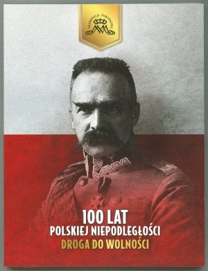 100 Years of Polish Independence - The Road to Freedom - including gold !