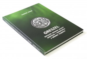 Golek D., Greszel Catalogue of varieties of Leopold and Habsburg coins from Silesian mints