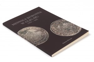 Marzęta D., Crown Mint in Olkusz 1579-1601