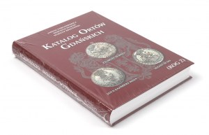 Janusz Parchimowicz, Wojciech Wiącek, Mariusz Brzezinski, Catalogue of Gdansk orts- Sigismund III Vasa, John II Casimir Vasa, August III Sas