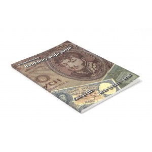 Biskup M., Banknoty moja pasja - zeszyt III