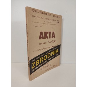 MARAT St., SNOPKIEWICZ J. - ZBRODNIA. SPRAWA GENERAŁA FIELDORFA-NILA Wydanie 1