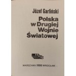 GARLIŃSKI Józef - POLSKA W DRUGIEJ WOJNIE ŚWIATOWEJ