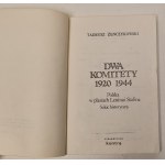 ŻENCZYKOWSKI Tadeusz - DWA KOMITETY 1920, 1944. POLSKA W PLANACH LENINA I STALINA