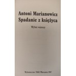 MARIANOWICZ Antoni - SPADANIE Z KSIĘŻYCA Wydanie 1 DEDYKACJA