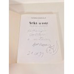 BAKUŁA Hanna - FELIETONY Z PLAYBOYA SEKS NA KREDYT Dedykacja autorki dla B i M Grońskich