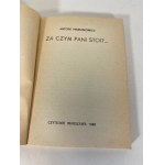 MARIANOWICZ Antoni - ZA CZYM PANI STOI?... AUTOGRAF WYDANIE 1