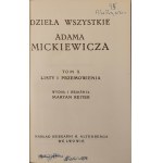 MICKIEWICZ Adam - DZIEŁA WSZYSTKIE Tomy II-III, V-XII