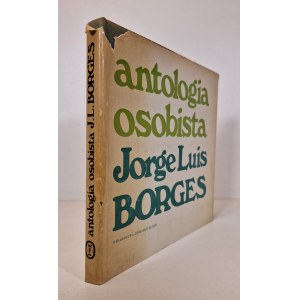 BORGES Jorge Luis - ANTOLOGIA OSOBISTA Wydanie 1