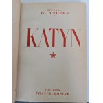 ANDERS W. - KATYN Editions France Empire. 1949