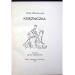 URBANOWSKA Zofia - KSIĘŻNICZKA Ilustrował A. Uniechowski