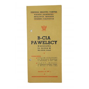 Pierwsza Krajowa Fabryka Wyrobów Galanteryjno-Metalowych Przyborów Fryzjersko-Toaletowych B-CIA PAWELSCY Warszawa ul. Długa 29, REKLAMA [przed 1939r.], [T]