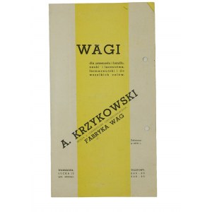 Fabryka Wag A. Krzykowski , Warszawa ul. Łucka 13, REKLAMA wag [przed 1939r.], [T]