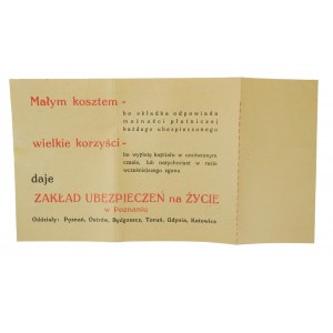 Małym kosztem - wielkie korzyści - daje Zakład Ubezpieczeń na Życie w Poznaniu, REKLAMA na kwicie opłaconej składki za ubezpieczenie, 9.4.1938r.