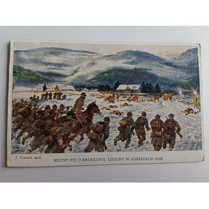 POCZTÓWKA MALARSTWO POLSKIE KOSSAK, NOCNY BÓJ O RAFAJŁOWĄ, LEGIONY POLSKIE W KARPATACH, PRZEDWOJENNA 1915 R
