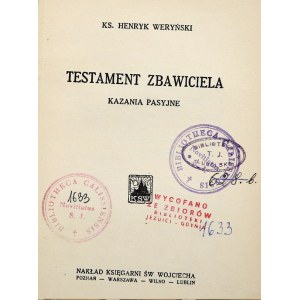 Ks. H. Weryński - Testament zbawiciela - Poznań 1928