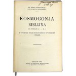 Ks. J. Archutowski - Kosmogonja biblijna , O nadchnieniu Pisma Św. , Co to jest Pismo Św. - Kraków - 1934 , 1930 ,1922