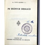 Ks. T. Bzowski - Po różnych drogach - Kraków 1927
