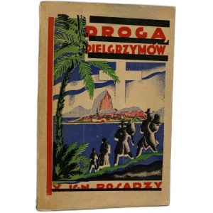 X. I. Posadzy - Drogą pielgrzymów - Potulice 1938 [ilustracje i mapka ]
