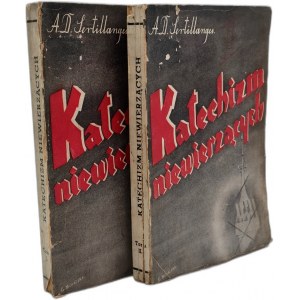 Sertillanges A.D. - Katechizm Niewierzących - komplet T.I-II - Katowice 1938