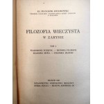 Kwiatkowski F. - Filozofia wieczysta w zarysie - Kraków 1947 [ komplet T. I-III]