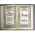 Die Unsterblichen - Jezus von D. Rud. Bultmann - Berlin 1926