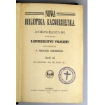I. Adamski - Miesięcznik poświęcony Kaznodziejstwu Polskiemu T : IX -X [od XII 1910 do listopada 1911] Poznań