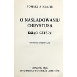 T. A. Kempis - O naśladowaniu Chrystusa - Ksiąg cztery - Kraków 1935