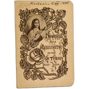 Nowenna oraz Nabożeństwo ku czci Św. Teresy od Dzieciątka Jezus - Kraków 1933