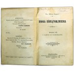 A. Liguori - Droga Uświątobliwienia - Tom I i II -Warszawa 1901