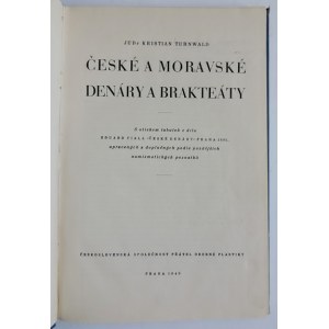 Turnwald, K., Denari e Brakteaty cechi e moravi, Praga 1949, raro R