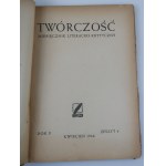 TWÓRCZOŚĆ Miesięcznik Literacko - Krytyczny. KWIECIEŃ 1946 Rok II Zeszyt 4. [BOROWSKI, OTWINOWSKI, BRATNY]