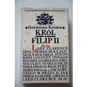 KESTEN HERMAN Król Filip II JA KRÓL [dedykacja]